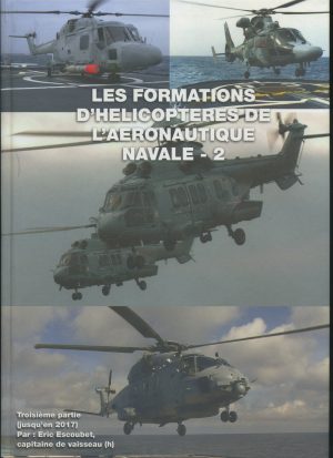 L 40 - Les formations d'hélicoptères de l'Aéronautique navale - 2