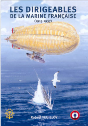 L 24 - Les dirigeables de la marine française (1915-1937)