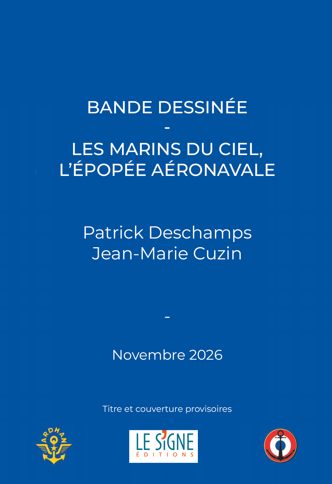BD - Les Marins du Ciel, l'épopée aéronavale